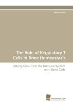The Role of Regulatory T Cells in Bone Homeostasis af Zaiss Mario