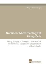 Nonlinear Microrheology of Living Cells af Kollmannsberger Philip
