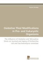 Oxidative Thiol Modifications in Pro- and Eukaryotic Organisms af Brandes Nicolas