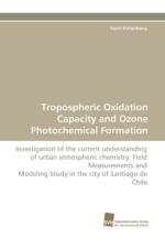 Tropospheric Oxidation Capacity and Ozone Photochemical Formation af Yasin Elshorbany