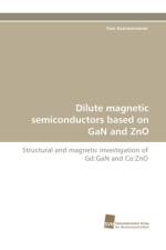 Dilute Magnetic Semiconductors Based on Gan and Zno af Tom Kammermeier
