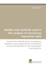 Models and methods used in the analysis of microarray expression data af Dominik Lutter