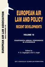 European Air Law and Policy: Recent Developments af P.D. Dagtoglou
