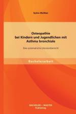 Osteopathie bei Kindern und Jugendlichen mit Asthma bronchiale af Sylvia Walther