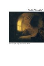 What Is Philosophy? af C. P. Ragland