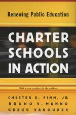 Charter Schools in Action af Chester E. Finn