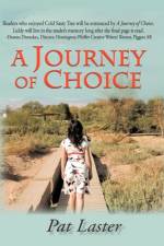 A Journey of Choice af Pat Laster