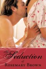 The Seduction of Rosemary Brown af Catherine A. Cromwell