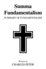 Summa Fundamentalism af Charles Peter