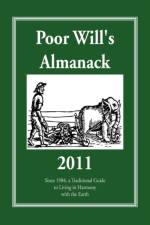 Poor Will's Almanack 2011 af Bill Felker
