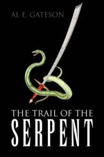 The Trail of the Serpent af Al E Gateson