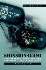Shinshin-Igami the Bastard Torn and the Succubus They Slept with