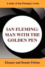 Ian Fleming af Eleanor Pelrine