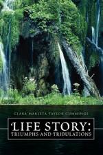 Life Story af Clara Marleta Taylor Cummings