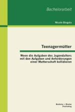 Teenagermutter af Nicole Biegala