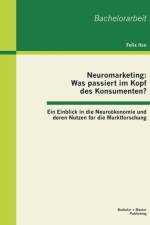 Neuromarketing af Felix Ilse