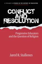 Conflict and Resolution af Jared R. Stallones