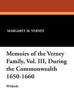 Memoirs of the Verney Family, Vol. III, During the Commonwealth 1650-1660 af Margaret M Verney