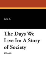 Days We Live in af C E a