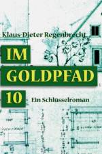 Im Goldpfad 10 af Klaus-Dieter Regenbrecht