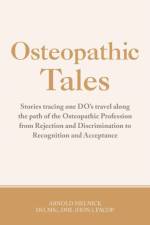 Osteopathic Tales af Arnold Melnick DO