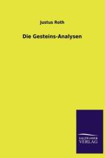 Die Gesteins-Analysen af Justus Roth