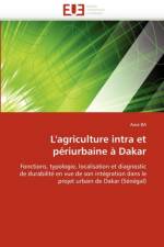 L''agriculture Intra Et P riurbaine   Dakar af Ba-A