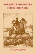 Forrest's Forgotten Horse Brigadier af H Gerald Starnes