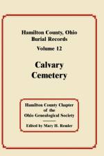 Hamilton County, Ohio, Burial Records, Volume 12 af Hamilton County Chapter Ogs