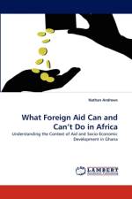 What Foreign Aid Can and Can't Do in Africa af Nathan Andrews