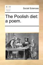 The Poolish Diet af Multiple Contributors