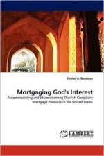 Mortgaging God's Interest af Khaled A Beydoun
