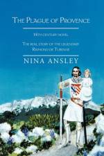 The Plague of Provence af Nina Ansley