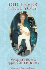 Did I Ever Tell You? af Margaret Shields Hinde