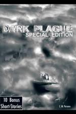 Dark Plague af C. M. Parsons