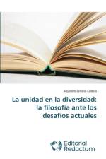 La unidad en la diversidad af Alejandro Serrano Caldera