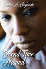 Second Time Around af Shatton A. Claybrooks