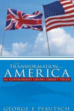 The Transformation of America af George E Pfautsch