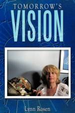 Tomorrow's Vision af Lynn Rosen