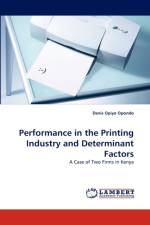 Performance in the Printing Industry and Determinant Factors af Denis Opiyo Opondo