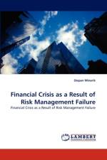 Financial Crisis as a Result of Risk Management Failure af Stepan Minarik