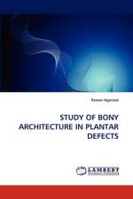 Study of Bony Architecture in Plantar Defects af Pawan Agarwal