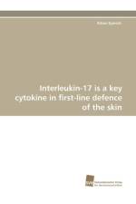 Interleukin-17 Is a Key Cytokine in First-Line Defence of the Skin af Kilian Eyerich