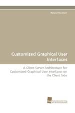 Customized Graphical User Interfaces af Roland Haratsch
