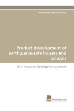 Product Development of Earthquake-Safe Houses and Schools af Mohammad Samsamshariat