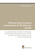 Efficient Band Structure Computation of 3D Photonic Crystals af Alexander Bulovyatov