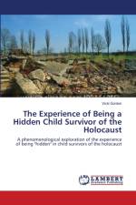 The Experience of Being a Hidden Child Survivor of the Holocaust af Vicki Gordon