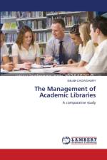 The Management of Academic Libraries af Salma Chowdhury