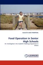 Food Operation in Senior High Schools af Augusta Adjei Frempong