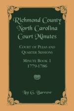 Richmond County, North Carolina Court Minutes af Lee G Barrow